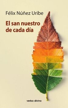 EL SAN NUESTRO DE CADA D�A