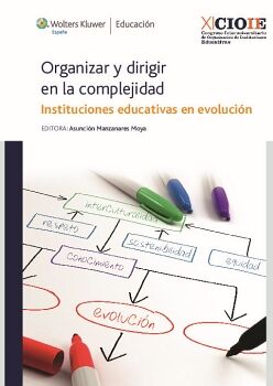 ORGANIZAR Y DIRIGIR EN LA COMPLEJIDAD