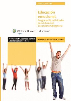 EDUCACIN EMOCIONAL. PROGRAMA DE ACTIVIDADES PARA EDUCACIN SECUNDARIA OBLIGATORIA (4. EDICIN)