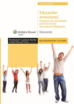 EDUCACI�N EMOCIONAL. PROGRAMA DE ACTIVIDADES PARA EDUCACI�N SECUNDARIA OBLIGATORIA (4.� EDICI�N)