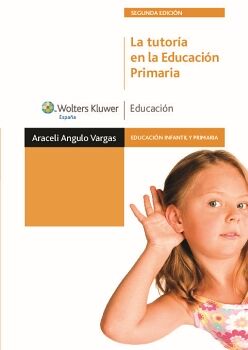 LA TUTORA EN LA EDUCACIN PRIMARIA (2. EDICIN)