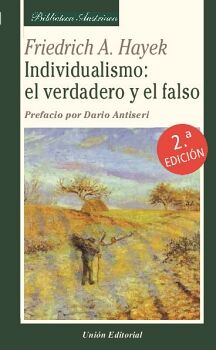 INDIVIDUALISMO: EL VERDADERO Y EL FALSO