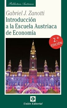 INTRODUCCIN A LA ESCUELA AUSTRIACA DE ECONOMA