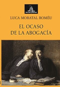 EL OCASO DE LA ABOGACA (UE)