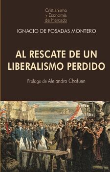 AL RESCATE DEL LIBERALISMO PERDIDO