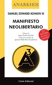 MANIFIESTO NEOLIBERTARIO