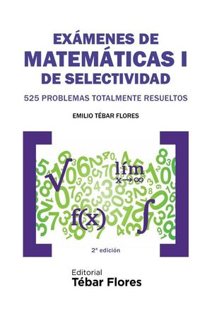 EXMENES DE MATEMTICAS I DE SELECTIVIDAD