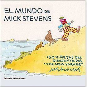 MUNDO DE MICK STEVENS, EL