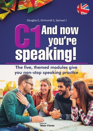C1 AND NOW YOU''RE SPEAKING!