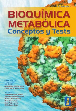 BIOQUMICA METABLICA. CONCEPTOS Y TESTS