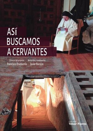 AS BUSCAMOS A CERVANTES
