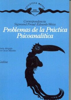 PROBLEMAS DE LA PRCTICA PSICOANALTICA