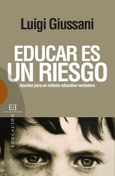 EDUCAR ES UN RIESGO