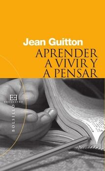 APRENDER A VIVIR Y A PENSAR