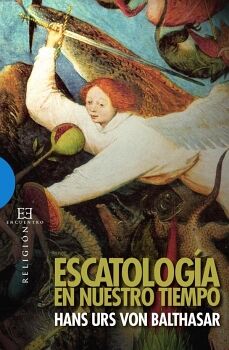 ESCATOLOG�A EN NUESTRO TIEMPO