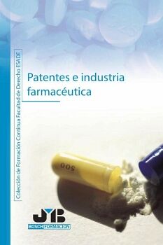 PATENTES E INDUSTRIA FARMAC�UTICA