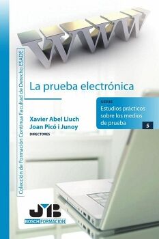 LA PRUEBA ELECTR�NICA