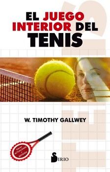 EL JUEGO INTERIOR DEL TENIS (N.P.)
