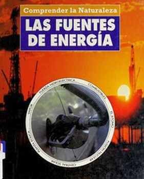 FUENTES DE ENERGIA, LAS