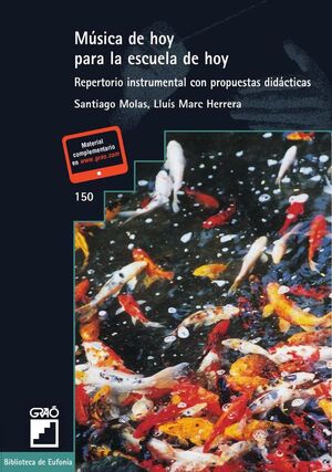 M�SICA DE HOY PARA LA ESCUELA DE HOY