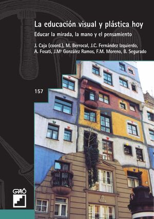 LA EDUCACI�N VISUAL Y PL�STICA HOY