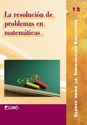 LA RESOLUCIN DE PROBLEMAS EN MATEMTICAS