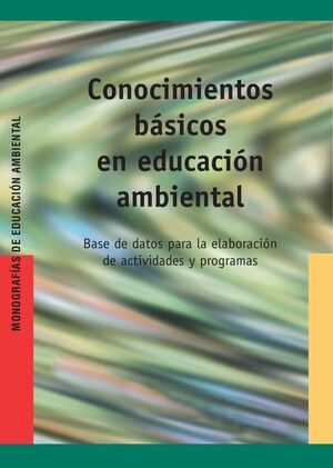 CONOCIMIENTOS BSICOS EN EDUCACIN AMBIENTAL