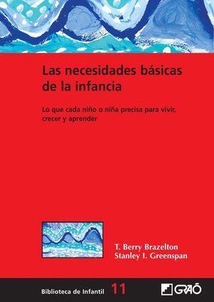 LAS NECESIDADES B�SICAS DE LA INFANCIA