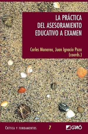 LA PR�CTICA DEL ASESORAMIENTO EDUCATIVO A EXAMEN