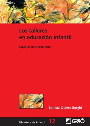 LOS TALLERES EN EDUCACI�N INFANTIL