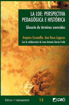 LA LOE: PERSPECTIVA PEDAG�GICA E HIST�RICA