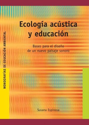 ECOLOGA ACSTICA Y EDUCACIN