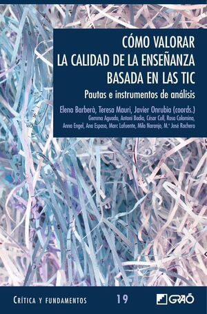 C�MO VALORAR LA CALIDAD DE LA ENSE�ANZA BASADA EN LAS TIC