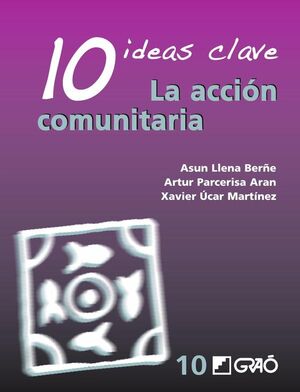 10 IDEAS CLAVE. LA ACCI�N COMUNITARIA