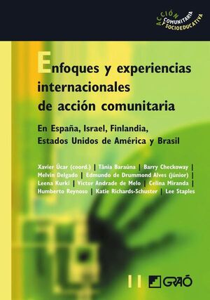 ENFOQUES Y EXPERIENCIAS INTERNACIONALES DE ACCIN COMUNITARIA