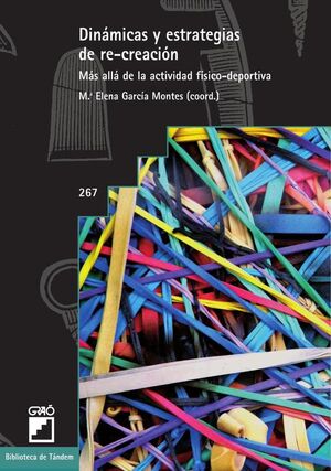 DINMICAS Y ESTRATEGIAS DE RE-CREACIN