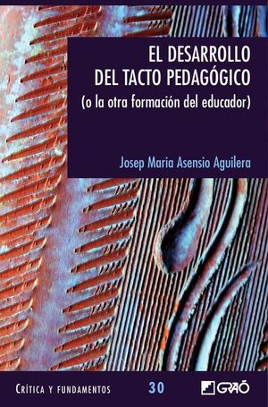 EL DESARROLLO DEL TACTO PEDAG�GICO