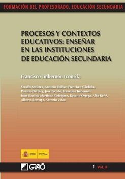 PROCESOS Y CONTEXTOS EDUCATIVOS: ENSEAR EN LAS INSTITUCIONES DE EDUCACIN SECUNDARIA