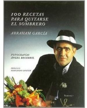 100 RECETAS PARA QUITARSE EL SOMBRERO