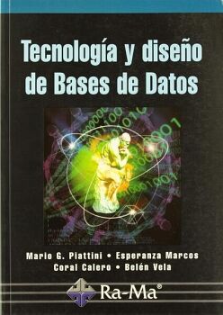 TECNOLOG�A Y DISE�O DE BASES DE DATOS