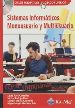 SISTEMAS INFORM�TICOS MONOUSUARIO Y MULTIUSUARIO