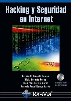 HACKING Y SEGURIDAD EN INTERNET