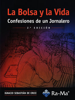 LA BOLSA Y LA VIDA