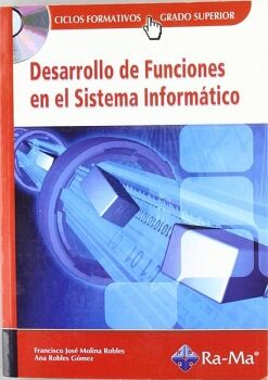 DESARROLLO DE FUNCIONES EN EL SISTEMA INFORM�TICO