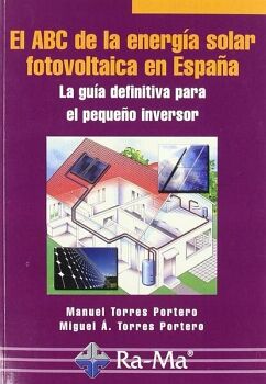 EL ABC DE LA ENERG�A SOLAR FOTOVOLTAICA EN ESPA�A