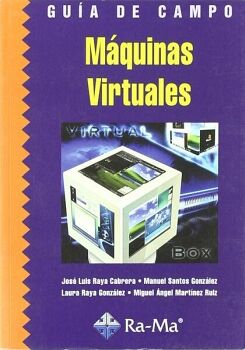 GU�A DE CAMPO DE M�QUINAS VIRTUALES