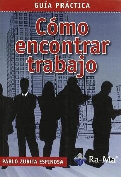 C�MO ENCONTRAR TRABAJO