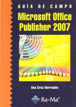 GU�A DE CAMPO DE MICROSOFT OFFICE PUBLISHER 2007