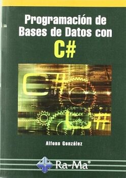 PROGRAMACI�N DE BASES DE DATOS CON C#