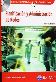 PLANIFICACI�N Y ADMINISTRACI�N DE REDES